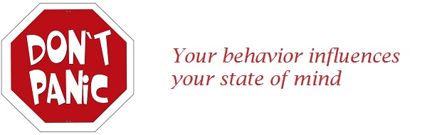 You behavior influences your state of mind